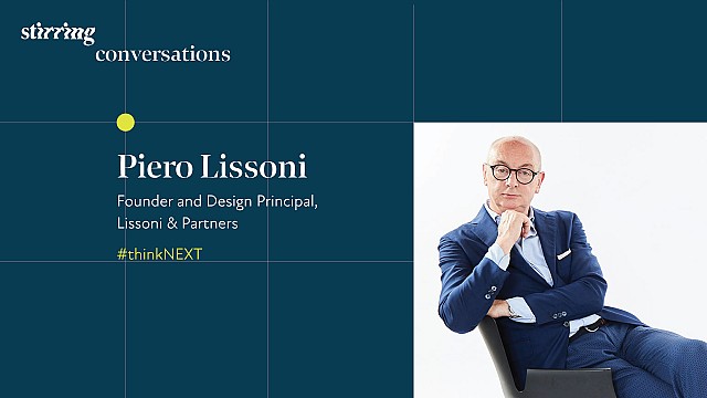 STIRring Conversations: Discovering sophisticated lightness with Piero Lissoni