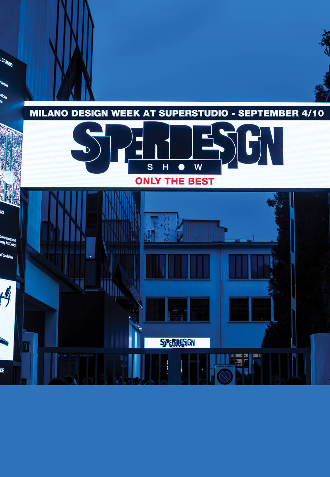 Superdesign Show - Special Edition and Extension By Superstudio for Milan Design Week 2021