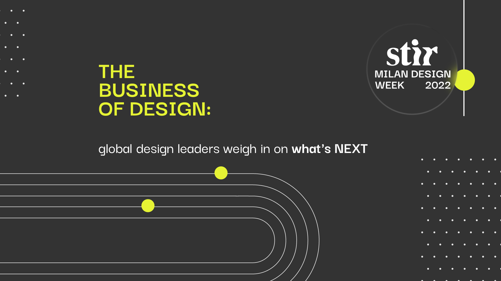 The business of design: global design leaders weigh in on what's NEXT