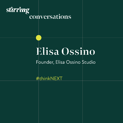 STIRring Conversations: Escaping reality with Elisa Ossino