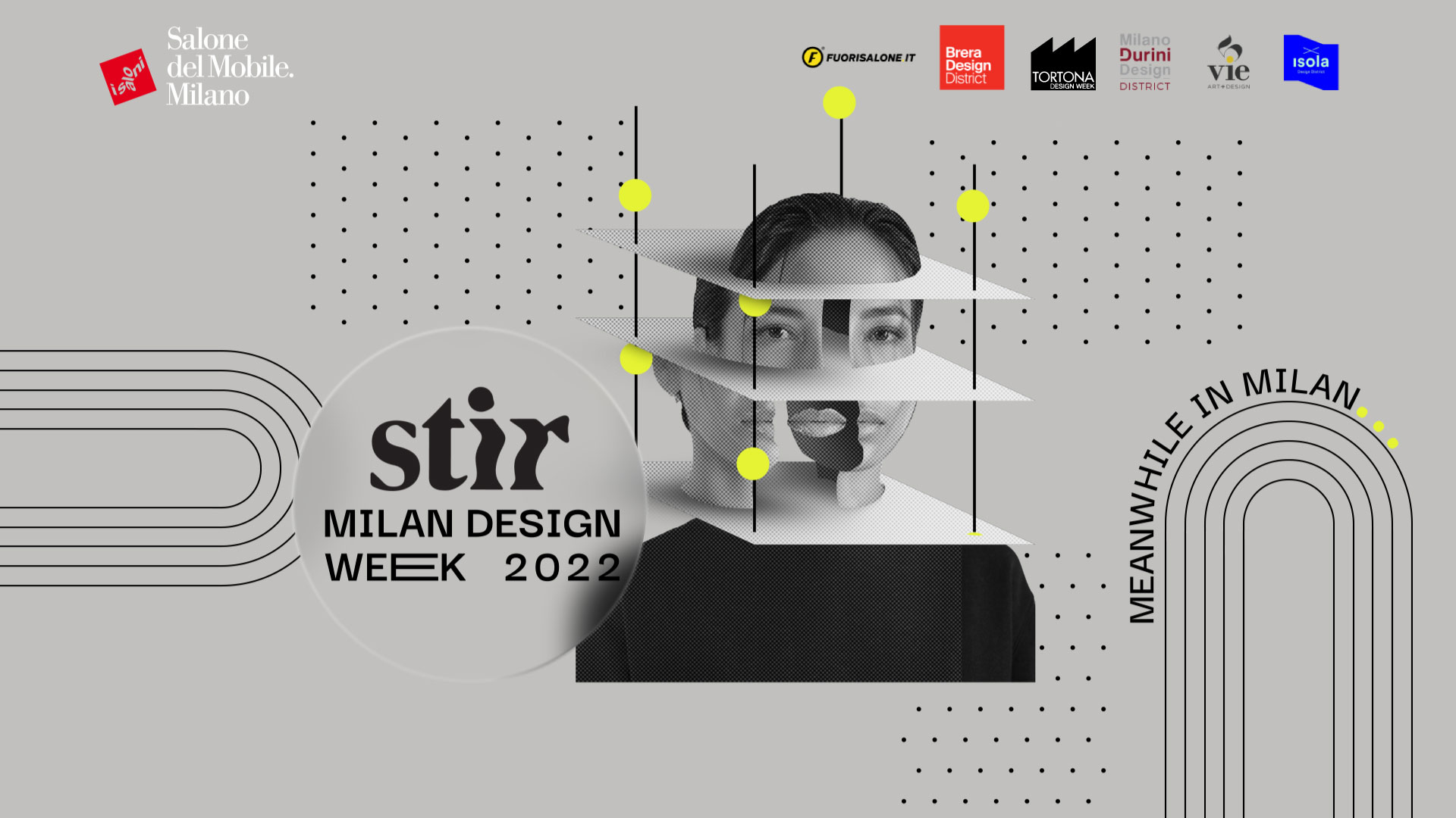 Explore Milan Design Week 2022 and all its facets with Meanwhile in Milan...